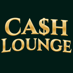 CASH LOUNGE